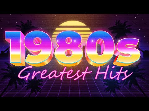 Hits Of The 80s - The Greatest Songs Of The 80s - 90s Greatest Hits Album - Flashback 80s 90s