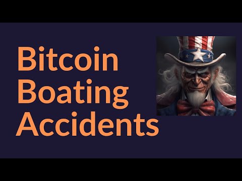 Bitcoin Boating Accidents