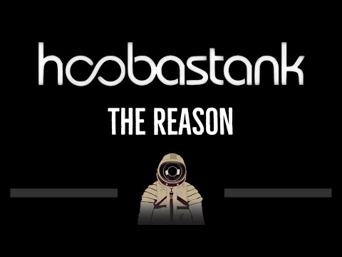 Hoobastank • The Reason (CC) (Upgraded Video) 🎤 [Karaoke] [Instrumental]