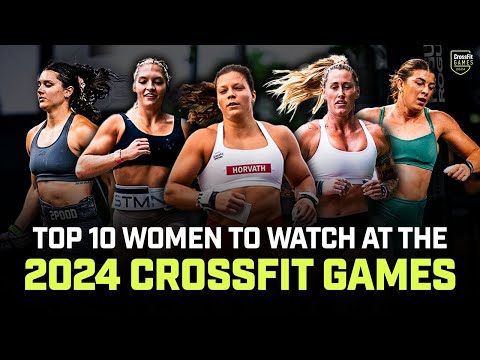 Top Women to Watch at the 2024 CrossFit Games