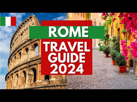 10 Breathtaking Places to Visit in Rome in 2024 - Travel Guide