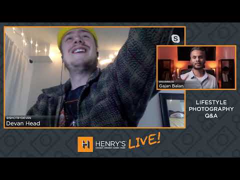 Henry's Live! Lifestyle Photography Q&A with Devan Head