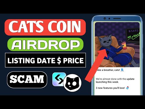 Cats Airdrop Listing Date | Cats coin price prediction | Cats coin price ? $CATS airdrop Withdraw