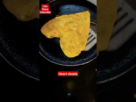 heart chilla l cheela in heart shape l #cheela #viral #youtubeshorts #shorts #snacks #breakfast