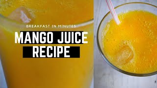 Simple Mango Juice Recipe | Ready in 5 Minutes   @cookingwithnimoh #Mangojuice #freshjuice #Shorts