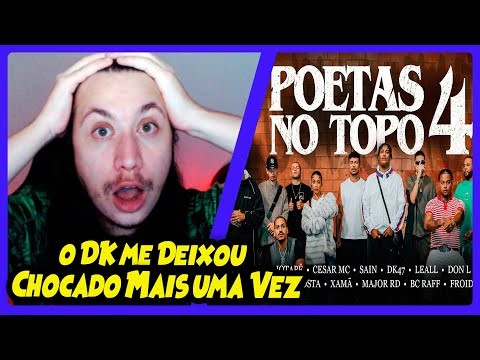 Poetas no Topo 4 - Jotapê,Cesar Mc,Sain,Dk47, Leall,Don L,Ajuliacosta,Major RD... | REACT DO MORENO