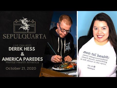 SepulQuarta - LIVE Q&A with Derek Hess & America Paredes (Mental Health America)