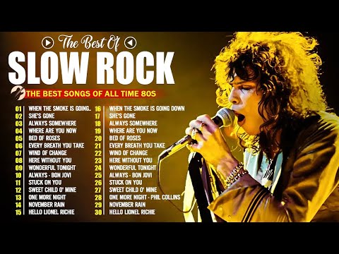 Scorpions, Bon Jovi, Aerosmith, GnR, Sheryl Crow 🎶🎸 Greatest Slow Rock Songs Of All Time