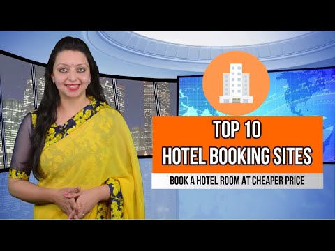 Best Hotel Booking Sites 2020 : Top 10 Cheap Hotel Booking Sites 2020