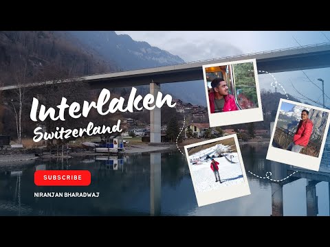 Interlaken | Switzerland | Europe series #switzerland #grindelwald #lauterbrunnen #firstwalk