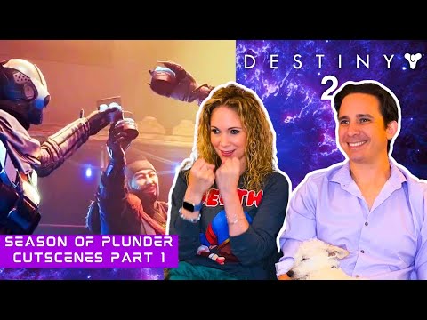 Destiny 2 Season of Plunder All Cutscenes Reaction | Part 1