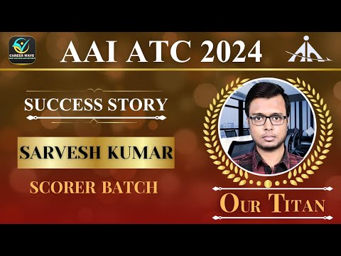 Success talks with Sarvesh Kumar (SCORER BATCH) #aaijeatc #aaiatc #aaicw #careerwave