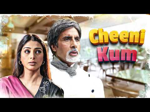 Cheeni Kum Full Movie | Amitabh Bachchan, Tabu | R. Balki Movies | Romantic Comedy Movie