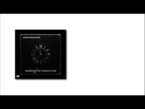 Waiting for Tomorrow -- Original Song, re-recorded