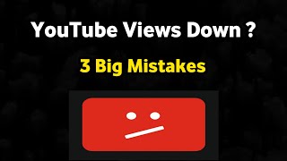 Views Are Getting Down On Youtube l views down on youtube 2021 l Why do views go down on youtube