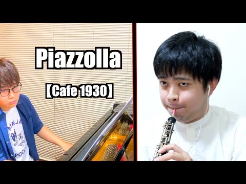 "Cafe 1930"(Astor Piazzolla)オーボエ版は世界初？！