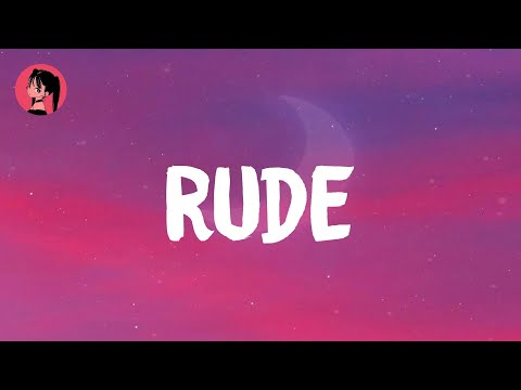 Magic! - Rude (Lyrics) 🎶