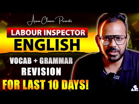 Labour Inspector 2025 | English Class | Vocab + Grammar Revision | For Last 10 Days | By Rohit Sain