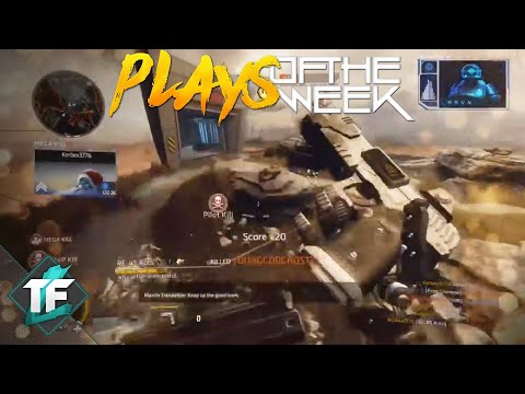 Titanfall 2: Top Plays of the Week #140!