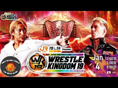 Simply Reliable Studios Presents: Wrestle Kingdom 19 Watch Along