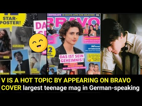 Taehyung is a hot topic by appearing on BRAVO cover, largest teenage magazine