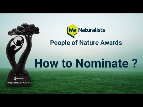 How to nominate for WeNaturalists People of Nature Awards?