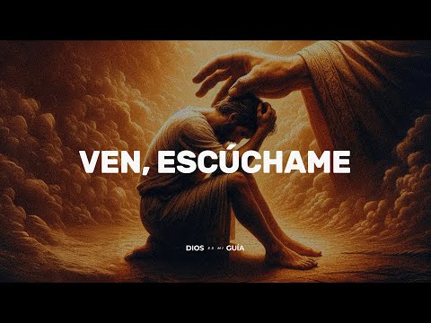 Dios te dice hoy: Ven, escúcha mi palabra, recibe tu promesa | Dios es mi Guía