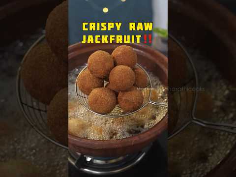 Crispy Raw Jackfruit Balls Recipe 😍 #bharathicooks #jackfruit