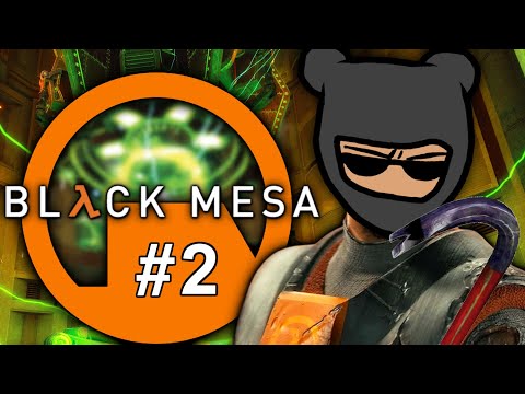 Playing Black Mesa for the first time! (Part 2)