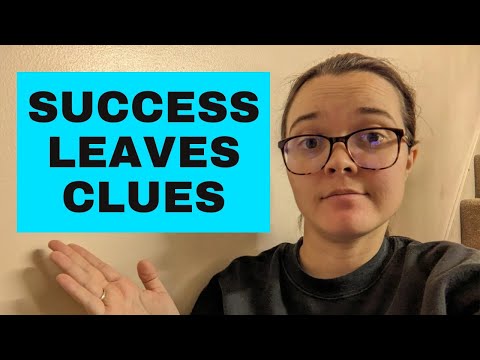 SUCCESS LEAVES CLUES