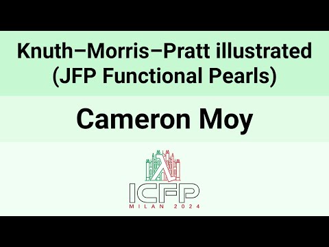 [ICFP24] Knuth–Morris–Pratt illustrated (JFP Functional Pearls)