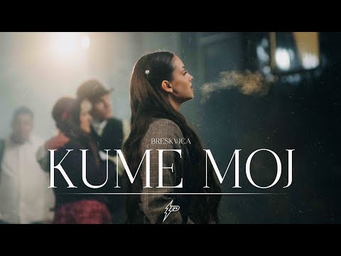 BRESKVICA - KUME MOJ (OFFICIAL VIDEO)