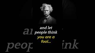 Mark Twain Quote: When in Doubt, Keep Quiet #shorts #quotes #marktwain