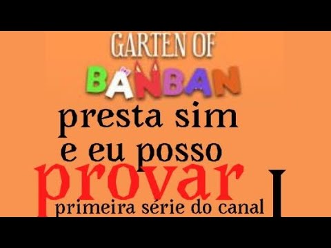 Garten of banban presta e eu posso provar