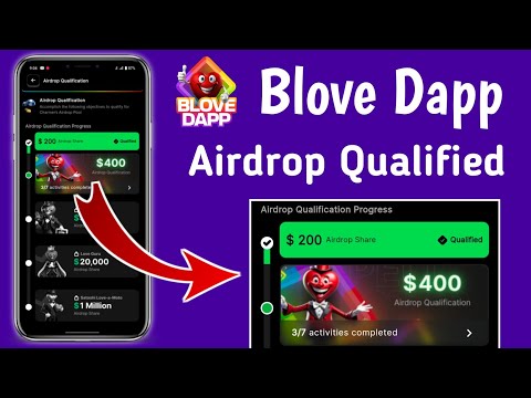 Blove Dapp Airdrop Qualified $400 ? Blove dapp airdrop eligibility update ! BLove dapp new update