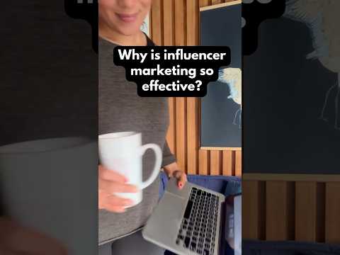 Why is influencer marketing so effective? #influencer