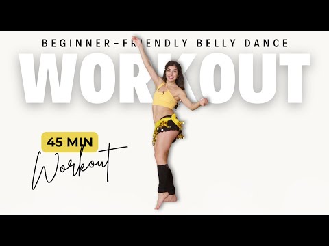 45-Minute Beginner Belly Dance Workout | BellyFIT by Leilah