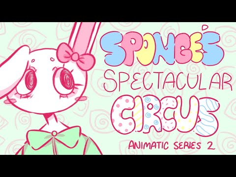 Sponge’s Spectacular Circus 2