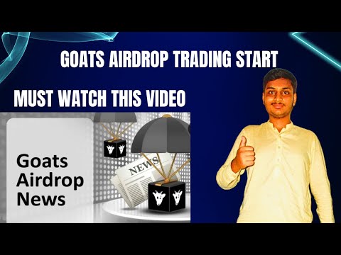 Goats Airdrop Trading Start