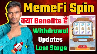 MemeFi Spin Benefits New Updates || MemeFi Wallet Coin Withdrawal Updates || MemeFi Listing Soon