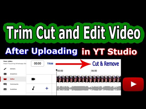 How to Remove a Part of Uploaded Video || How to Trim Video In YouTube Studio 2021