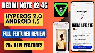 Redmi Note 12 4G HyperOS 2.0 & Android 15 India Update Release, Full Features Review,20+ New Feature