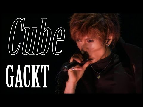 【Subtitles】GACKT - Cube【Requiem et Réminiscence 〜終焉と静寂〜】