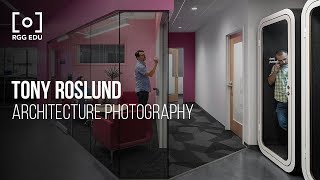 Commercial Architecture Photography With Tony Roslund  | PRO EDU Photography Tutorial Trailer