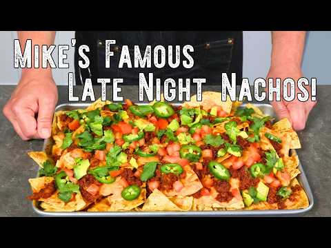 Mike's Late Night Nachos!