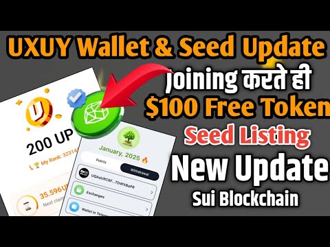 UXUY Wallet New Telegram Airdrop ! UXUY Wallet Airdrop 2024 ! Seed Mining Listing Update !#seeds