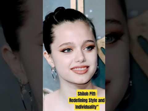 Shiloh Pitt: Redefining Style and Individuality#ShilohPitt#Individuality