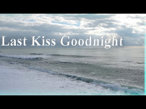 Last Kiss Goodnight | Kevin MacLeod - Mix Extended Version