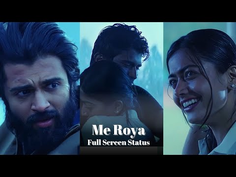 Dear Comrade × Me Roya Full Screen Status | Me Roya Full Screen Status | Dear Comrade