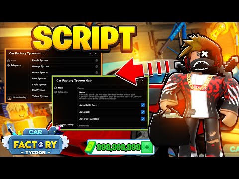 [UPD 1] Roblox Car Factory Tycoon Script | AUTO FARM GUI + WORKING MOBILE *PASTEBIN 2023*